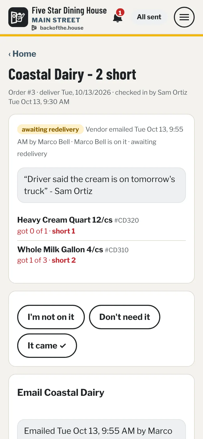 Short on delivery card: the items that came short, the driver's note, and buttons for I'm on it, Don't need it and It came.